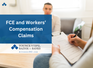 FCE and workers' compensation claims