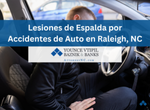 lesiones de espalda por accidentes de auto en Raleigh, NC