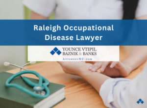 Raleigh occupational disease lawyer