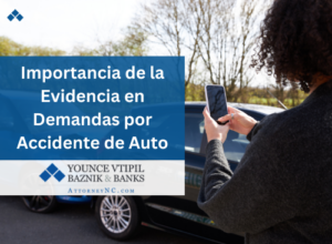 importancia de la evidencia en demandas por accidente de auto